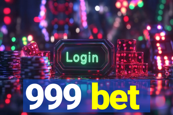 999 bet